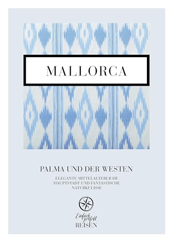 Mallorca: Palma und der Westen von Mediafreiheit