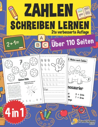 Zahlen Schreiben lernen ab 4 Jahre: Ein großer Kindergartenblock, Vorschulblock und Malbuch zum Zahlen schreiben üben. Perfekt geeignet für Kinder ab ... - auch für Kindergarten und Schule, Band 6)