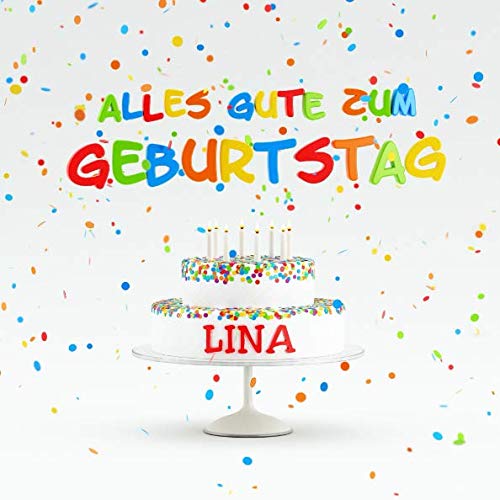 Alles Gute Zum Geburtstag Lina: Individuelles Kindergeburtstag Gästebuch zum Eintragen von Mitteilungen, Bildern und Fotos