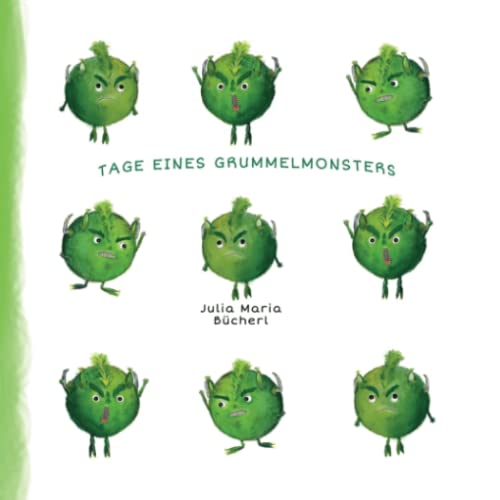 Tage eines Grummelmonsters