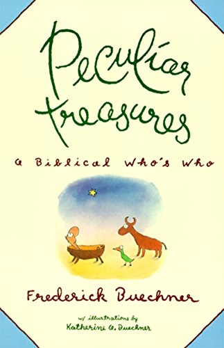 Peculiar Treasures: A Biblical Who's Who von HarperOne
