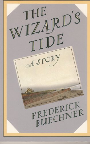 The Wizard's Tide: A Story