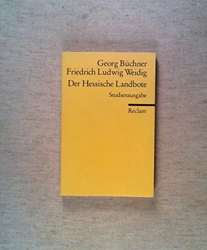 Der Hessische Landbote: Hrsg. v. Gerhard Schaub (Reclams Universal-Bibliothek)