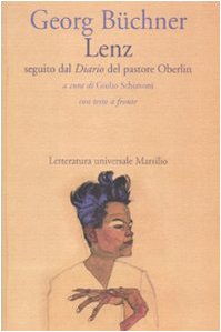 Lenz-Diario. Testo tedesco a fronte (Letteratura universale. Gli elfi) von Marsilio