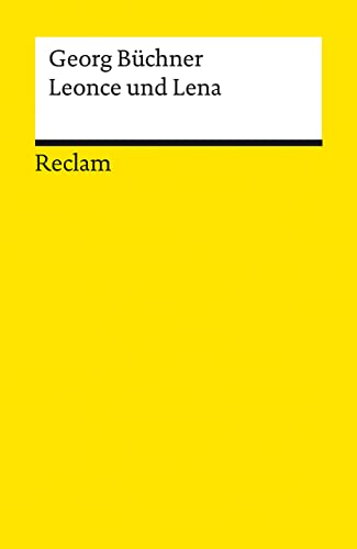Leonce und Lena: Büchner, Georg – Deutsch-Lektüre, Deutsche Klassiker der Literatur – 14368 (Reclams Universal-Bibliothek)