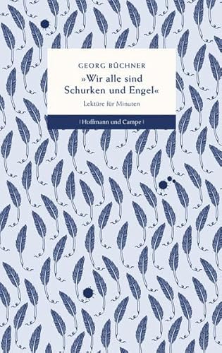 Wir alle sind Schurken und Engel: Lektüre für Minuten Wir alle sind Schurken und Engel: Lektüre für Minuten