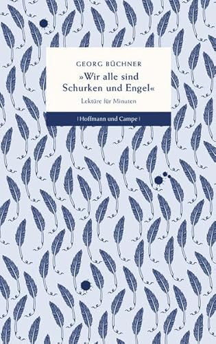 Wir alle sind Schurken und Engel: Lektüre für Minuten