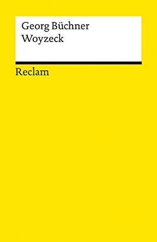 Woyzeck: Büchner, Georg – Deutsch-Lektüre, Deutsche Klassiker der Literatur – 14323 (Reclams Universal-Bibliothek)