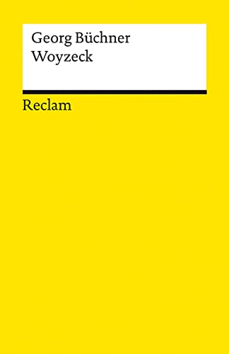 Woyzeck – Literatur für das Abitur 2023–25 – Drama über die Geschichte des Soldaten Woyzeck – Reclam (Reclams Universal-Bibliothek) von Reclam Philipp Jun.