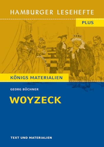 Woyzeck: Ein Fragment. Hamburger Leseheft plus Königs Materialien (Hamburger Lesehefte PLUS)