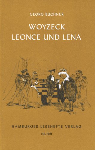 Woyzeck. Leonce und Lena: Ein Fragment. Ein Lustspiel (Hamburger Lesehefte)