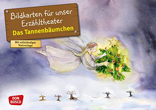 Das Tannenbäumchen. Kamishibai Bildkartenset.: Entdecken - Erzählen - Begreifen: Märchen. (Märchen für unser Erzähltheater)