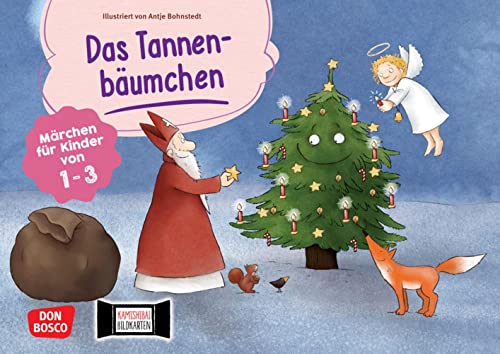 Das Tannenbäumchen. Kamishibai Bildkartenset: Märchen für Kinder von 1-3. Für Krippe & Kita: Ein Weihnachtsmärchen in vereinfachter Sprache und mit ... Erzähltheater mit Kindern unter drei Jahren)