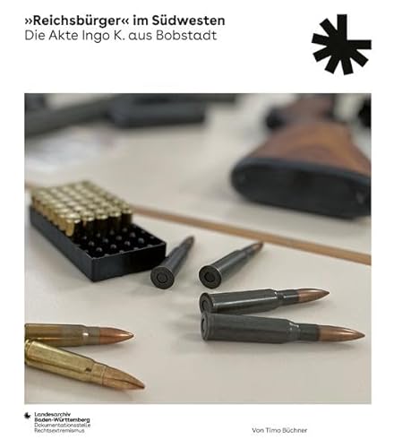 "Reichsbürger" im Südwesten: Die Akte Ingo K. aus Bobstadt (Sonderveröffentlichungen des Landesarchivs Baden-Württemberg) von Jan Thorbecke Verlag