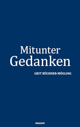 Mitunter Gedanken von novum Verlag