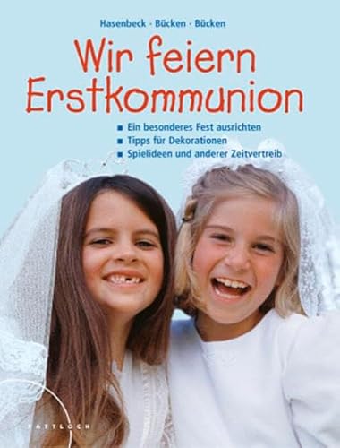 Wir feiern Erstkommunion