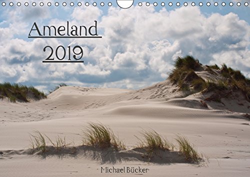 Ameland (Wandkalender 2019 DIN A4 quer): Bilder der Insel Ameland (Monatskalender, 14 Seiten ) (CALVENDO Orte) von Calvendo