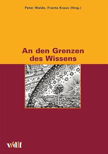 An den Grenzen des Wissens (Zürcher Hochschulforum)