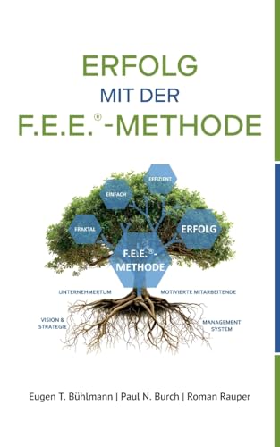 Erfolg mit der F.E.E.-Methode von BoD – Books on Demand