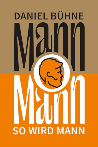 Mann o Mann: So wird Mann von Christliche Literaturverbreitung