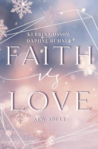 Faith vs. Love von tolino media