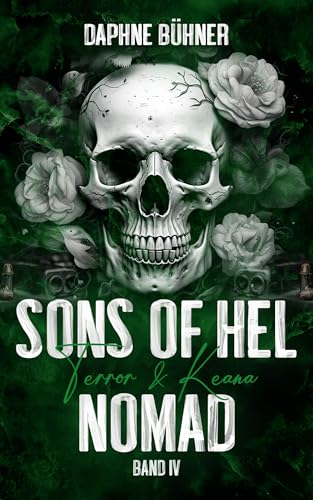 Sons of Hel - Nomad: Terror & Keana (SoH) von Daphne Bühner (Nova MD)