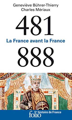 481-888: La France avant la France