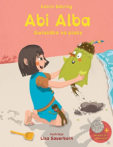 Abi Alba - Gwiazdka na plazy: (+Ksiazka do kolorowania) von Books on Demand
