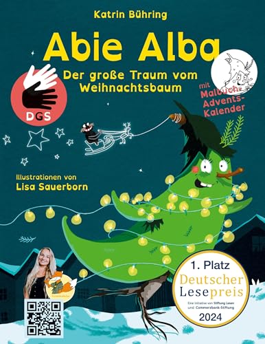 Abie Alba - Der große Traum vom Weihnachtsbaum: (DGS Sonderausgabe mit Malbuch|Adventskalender)