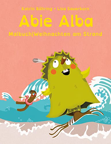 Abie Alba: Malbuch|Weihnachten am Strand