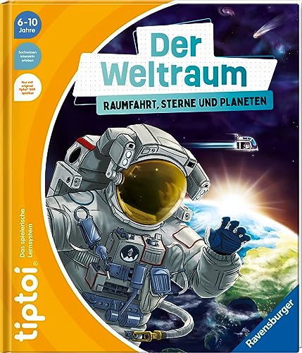 tiptoi® Der Weltraum: Raumfahrt, Sterne und Planeten von Ravensburger