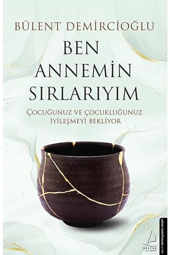 Ben Annemin Sirlariyim von Destek Yay?nlar?