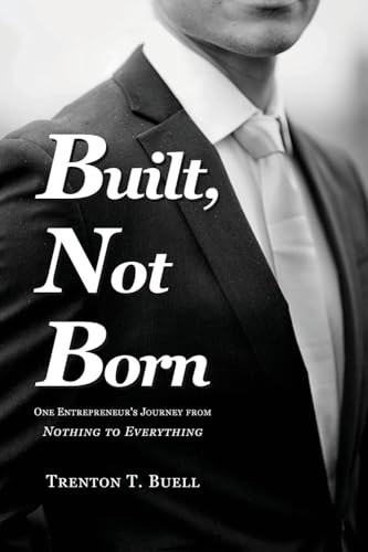 Built, Not Born von Braughler Books, LLC