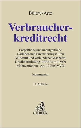 Verbraucherkreditrecht: Entgeltliche und unentgeltliche Darlehen und Finanzierungshilfen, Verbraucher und Unternehmer, Widerruf und verbundene ... Art. 17 EuGVVO (Grauer Kommentar)