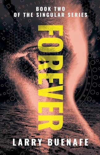Forever (Singular, Band 2) von Larry Buenafe