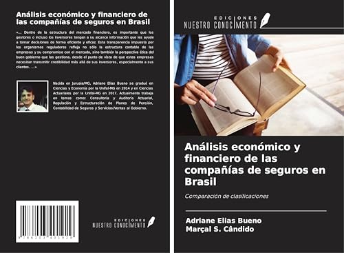 Análisis económico y financiero de las compañías de seguros en Brasil: Comparación de clasificaciones von Ediciones Nuestro Conocimiento