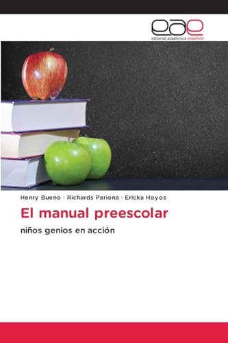 El manual preescolar: niños genios en acción