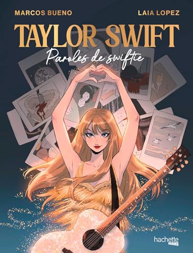 Taylor Swift - Paroles de swiftie von HACHETTE HEROES