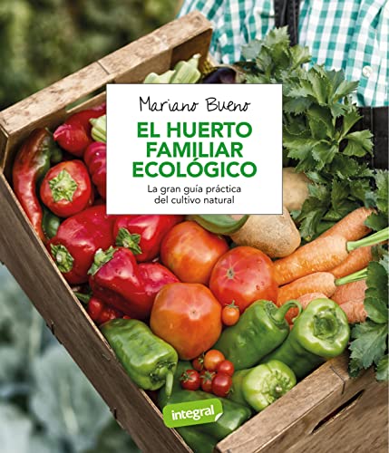 El huerto familiar ecológico (Cultivos) von RBA Integral