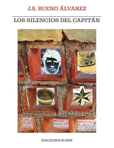 Los silencios del capitán Los silencios del capitán von Ediciones Ruser