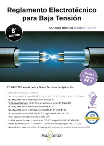 Reglamento Electrotécnico para Baja Tensión 8.ª edición: REBT actualizado septiembre 2024 von Marcombo