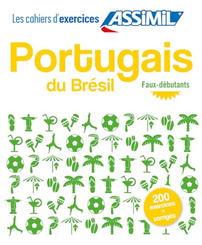 Portugais du Brésil. Cahier d'exercices. Débutants (Quaderni) von Assimil Italia