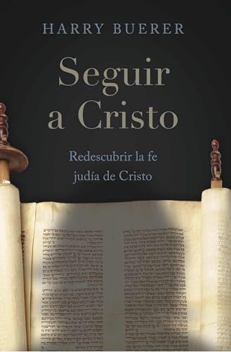 Seguir a Cristo: Redescubrir La Fe Judía de Cristo von Higherlife Development Service