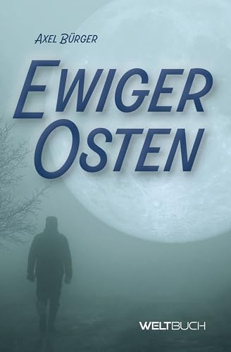 Ewiger Osten von Weltbuch Verlag