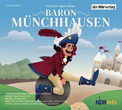 Baron Münchhausen: Neu erzählt von Ulla Illerhaus