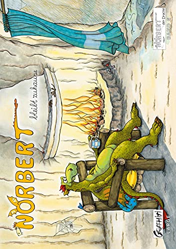 Norbert bleibt zuhause: Norbert der Drache (Großformat) von Books on Demand GmbH