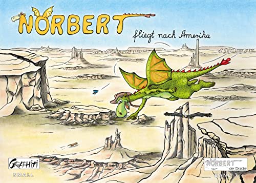 Norbert fliegt nach Amerika: Norbert der Drache (Norbert der Drache (Kleinformat)) von Books on Demand GmbH
