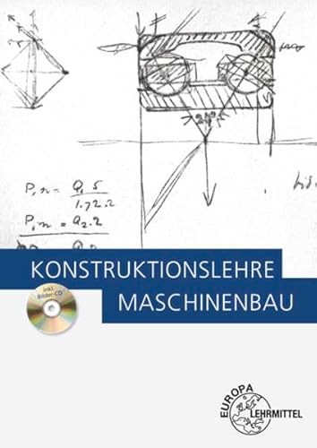 Konstruktionslehre: Maschinenbau