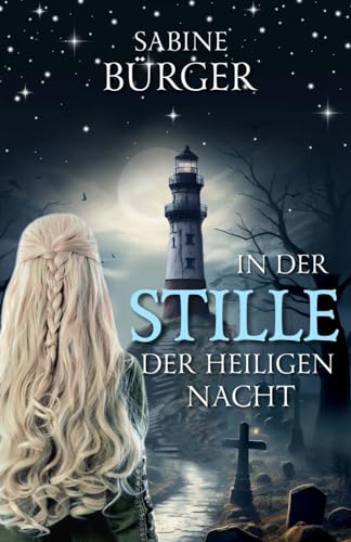 In der Stille der Heiligen Nacht