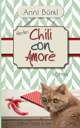 Chili con Amore: Roman